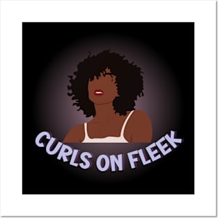 curls on fleek Posters and Art